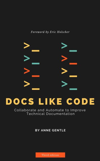 Docs Like Code by Anne Gentle Cover